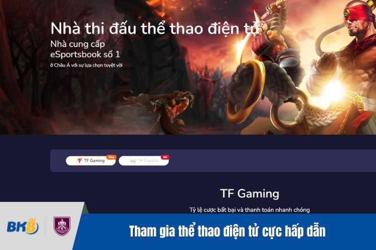 Tham gia thể thao điện tử cực hấp dẫn